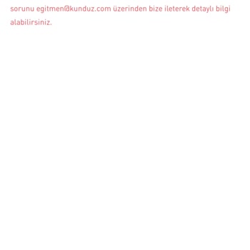 Kunduz App Kayıt Sorunu Yaşıyorum