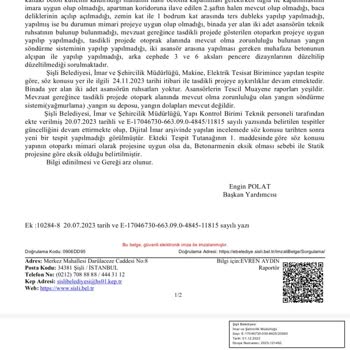 Şişli Belediyesi İskansız Binada Oturulması Ve Ruhsatsız Asansör Kullanım