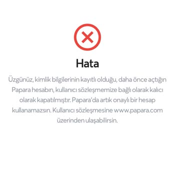 Papara Daha Önce Hesap Açılmış!