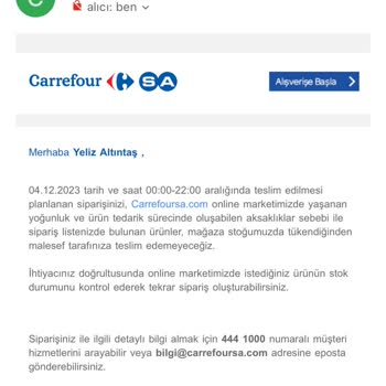 Carrefour SA Ödemesini Aldığı Siparişi Tek Taraflı İptal Etti