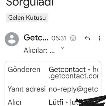 Getcontact İzinsiz Olarak Numaramın Sorgulanması, E-mailime Mail Gönderilmesi