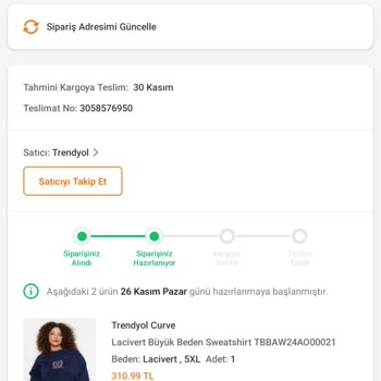 Trendyol 15 Gündür Siparişim Hazırlanıyor Olarak Gözüküyor