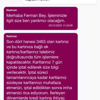 QNB Finansbank Kredi Kartımın Israrla Kapatılmaması