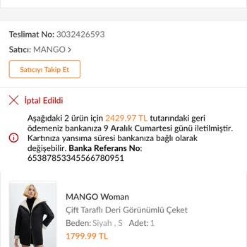 Trendyol Üzerinden Aldığım Mango Ürünlerimin İptali