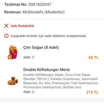 McDonald's Siparişim Teslim Edilmedi, İade Reddedildi!