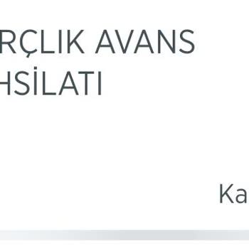 Ziraat Bankası Harçlık Avans Ödemesi