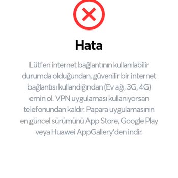 Papara Uygulamasına Girerken Verilen Hata
