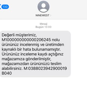 Nine West Hatalı Ürün Mağduriyeti