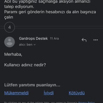 Gardrops Firmasının Hesabımı Kapatıp Paramı Koparmaya Çalışıyor!