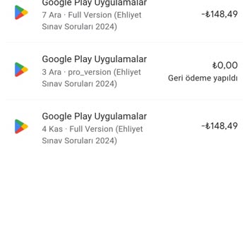 Google Play Geri Ödeme Yapmıyor