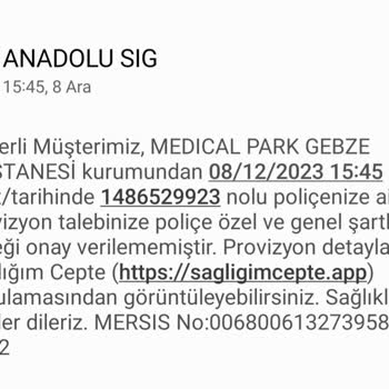 Anadolu Sigorta Saglik Tedavi Giderlerinin Karşılanmaması