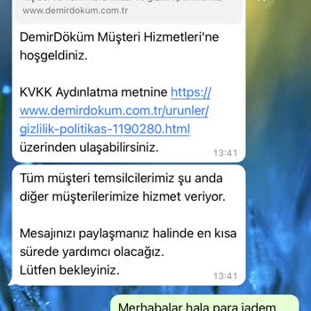 DemirDöküm Çağrı Merkezi Sıkıntılı