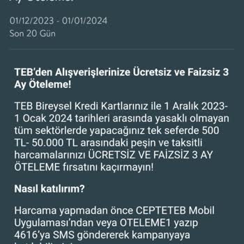 TEB Bankası Kampanyada Belirttiği Öteleme İşlemini Yapmadı