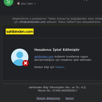 Sahibinden Hesabımın Uyarı Yapılmadan Kalıcı Olarak Kapatılması