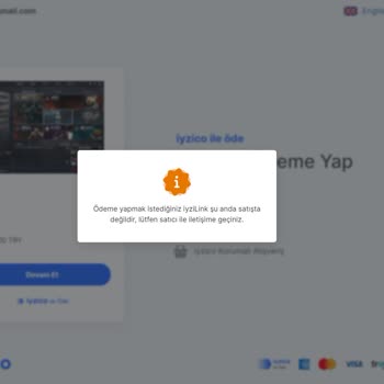 iyzico İşlem Hatası: Satışta Olmayan Link Sorunu