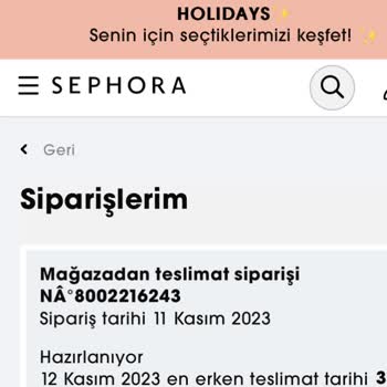 Sephora Online Alışverişimde Yaşanan Gecikme Sorunu