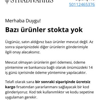 Stradivarius 20 Günlük Siparişimin Stokta Yok Denilerek İptal Edilmesi