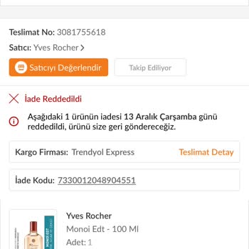 Trendyol İadem Yapılmıyor Kullanmadığım Halde
