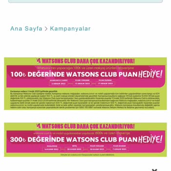 Watsons Kampanya Puanımı Vermedi