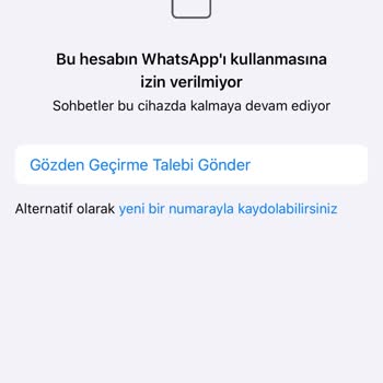 WhatsApp Hesabımın Haksız Yere Kapatılması