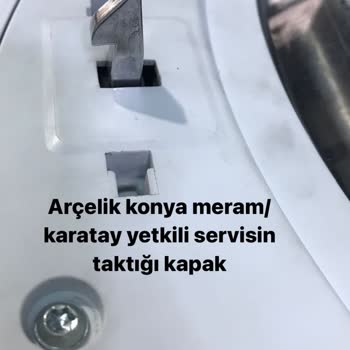 Konya Meram Arçelik Yetkili Servisi Yanlış Yaptığı Üründen Ücret Aldı