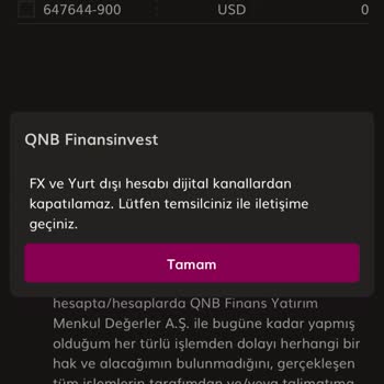 QNB Finansinvest QNB Finansbank Yatırımcı Hesap Açıp Kapatmama Düzeni İle Mağduriyet