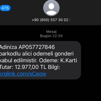 0850 557 30 02 Kargo ve Ödeme Aldatmacası Şüphesi