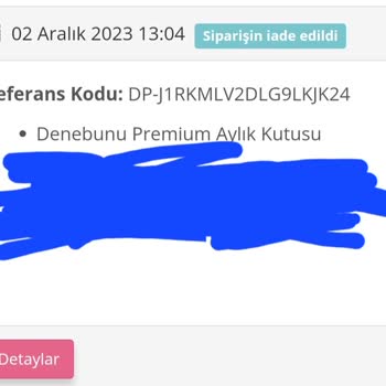 Denebunu Premium Kutusu Teslim Edilmedi Ve İadeye Döndü
