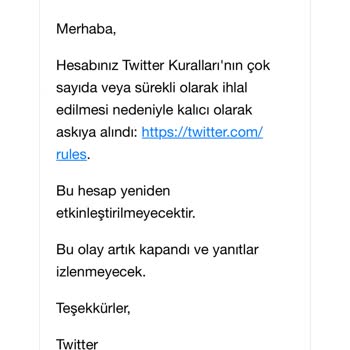 Twitter Tarafından Hesabımın Kalıcı Olarak Askıya Alınması