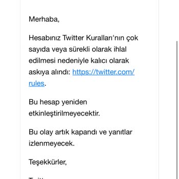 Twitter Tarafından Hesabımın Kalıcı Olarak Askıya Alınması