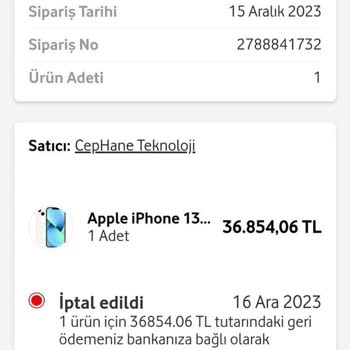 İPhone 13 Vodafone Cephane Teknoloji Siparişim İptal Edildi