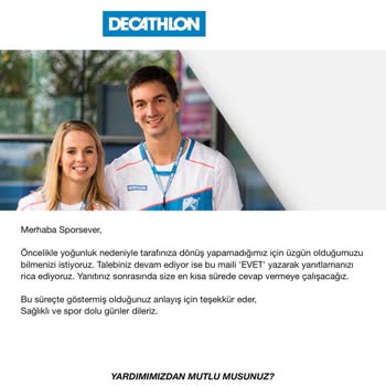 Decathlon Neden Yok, Açıklama Yok, Ücretin İadesi Yok, Ulaşabilmek İmkansız...