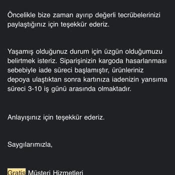 Gratis Online Mağaza Kargo Hasar