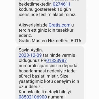Gratis Siparişimi Depoda Zarar Gördü Diyerek İptal Etti