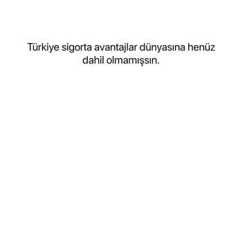 Türkiye Sigorta Yaşam Kulüpleri Ayrıcalığımı Tanımlamıyor