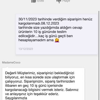 Madame Coco Ürün Kargolanmıyor Ürünümü Kargoya Vermiyor