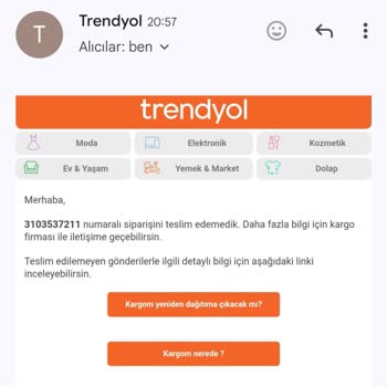 Trendyol Kargom Elime Ulaşmıyor