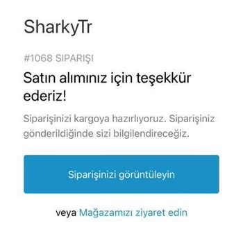 sharkytr.co Sipariş Verilen Ürünün Gelmemesi