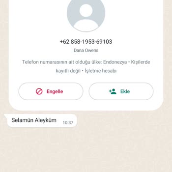 WhatsApp +62 İle Başlayan (vb.) Yabancı Numaralardan Gelen Mesaj