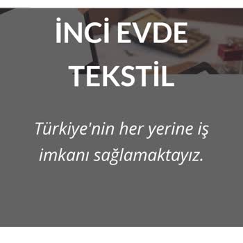 İnci Tekstil Evde Paketleme Güvenliğim İçin Şikayette Bulundum!