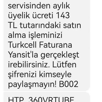 360 Vrtube Tarafımdan Haksız Olarak Ödemem İstenen Üyelik Ücreti