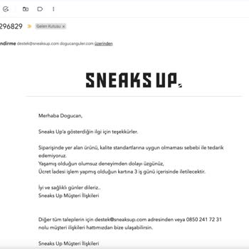 Sneaks Up Ürün İptali Ve Mağduriyet Yaşamam