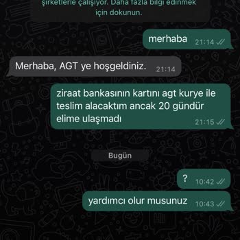 AGT Kurye 21 Gündür Ziraat Kartımı Getirmedi