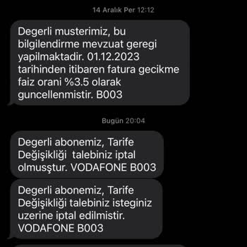 Vodafone Pişmanlıktır Tarife Değişikliği Talebimi İzinsiz İptal Etti
