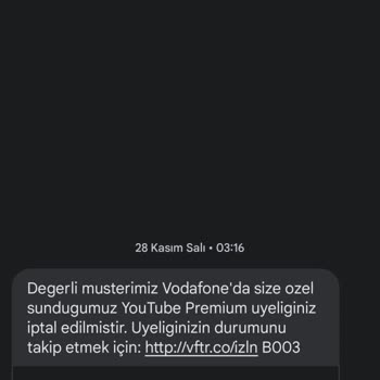 Vodafone Hediye Verilen Youtube Üyeliğimin İptal Edilmesi