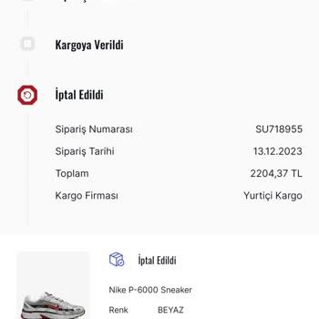 Sneaks Up Siparişimin Bilgim Dışında İptal Et Dilmesi