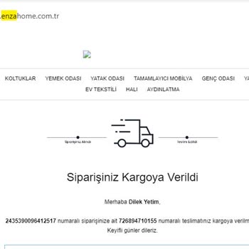 Yataş Enza Home Ürünlerimi Teslim Etmiyor