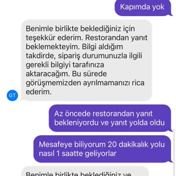 GetirYemek 2 Saat Bekletip 50 Dakika Önceden Teslim Edildi Diyor