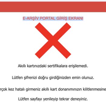 Gelir İdaresi Başkanlığı E-ARŞİV Portal Açılmıyor.
