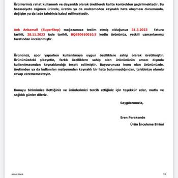 SuperStep Müşteri Hizmetleri "ayakkabıyı Amacı Dışında Kullanmak"